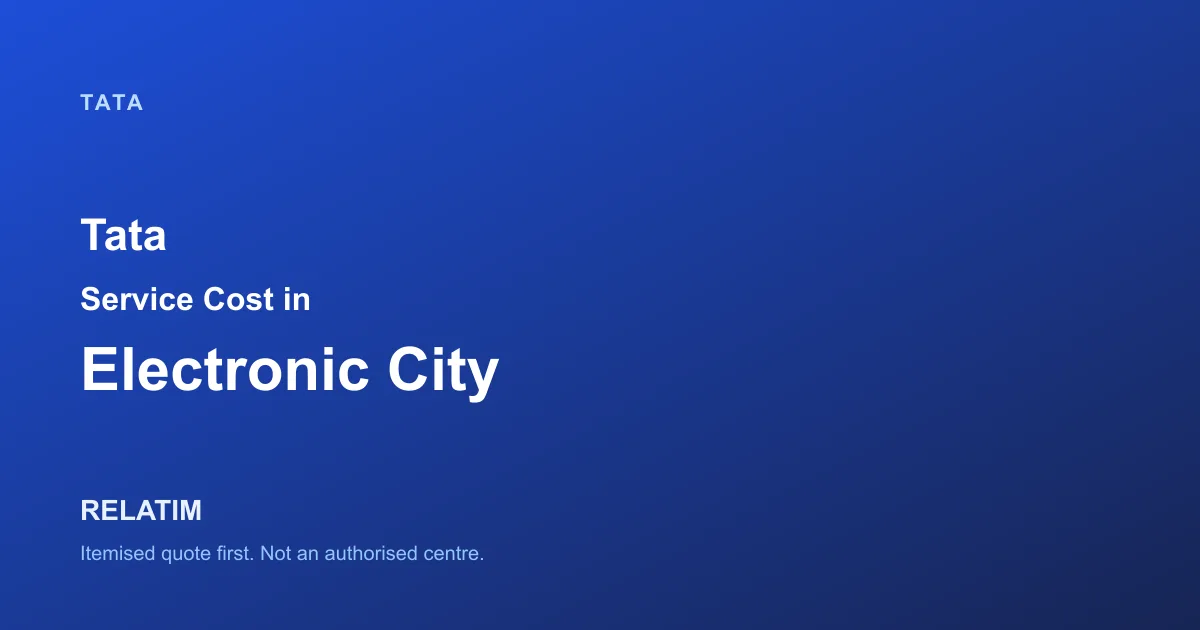 Tata Service Cost in Electronic City, Bangalore